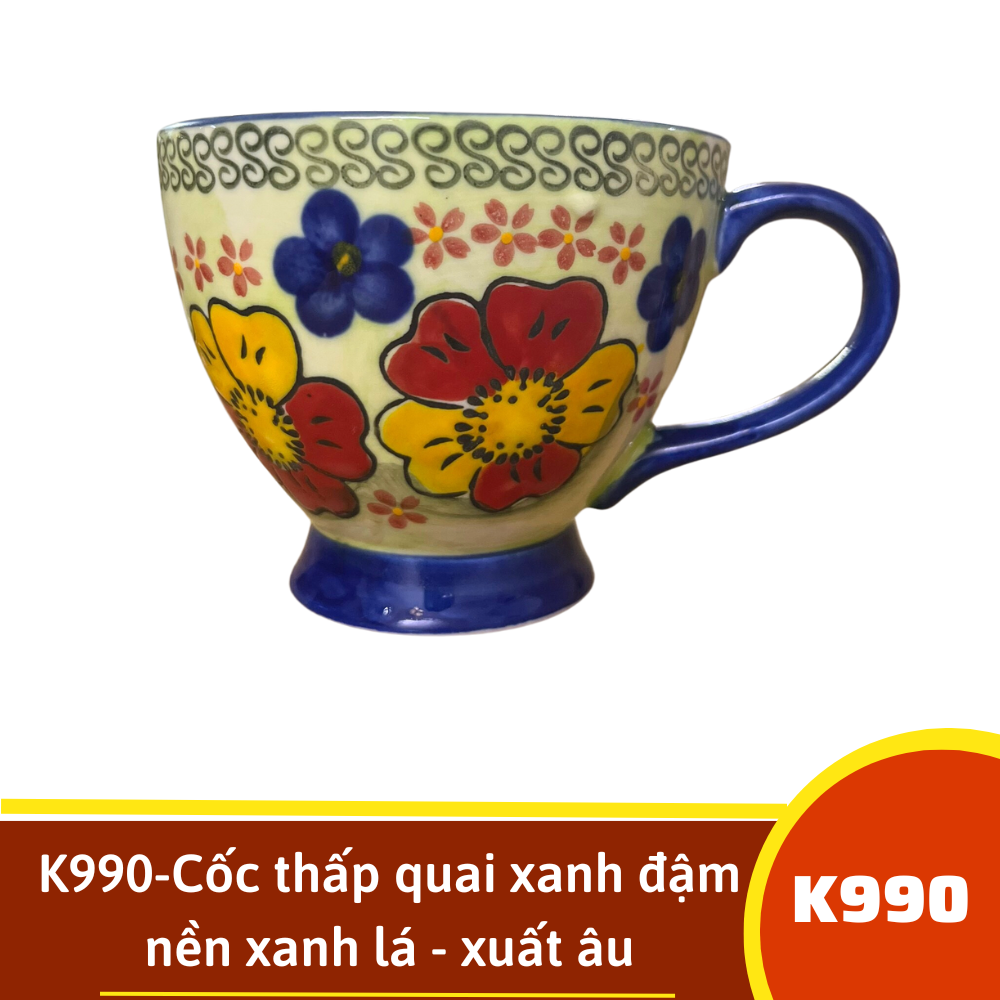 K990-Cốc thấp quai xanh đậm nền xanh lá - xuất âu