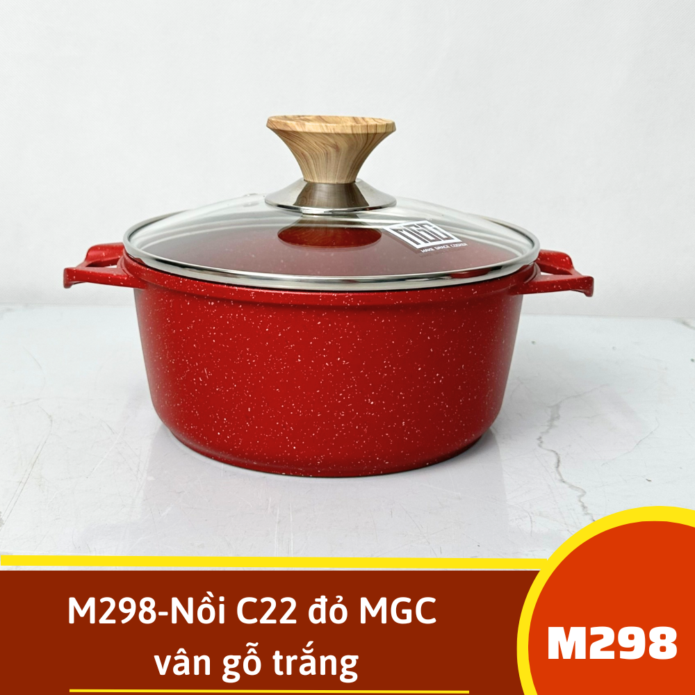 M298-Nồi C22 đỏ MGC vân gỗ trắng