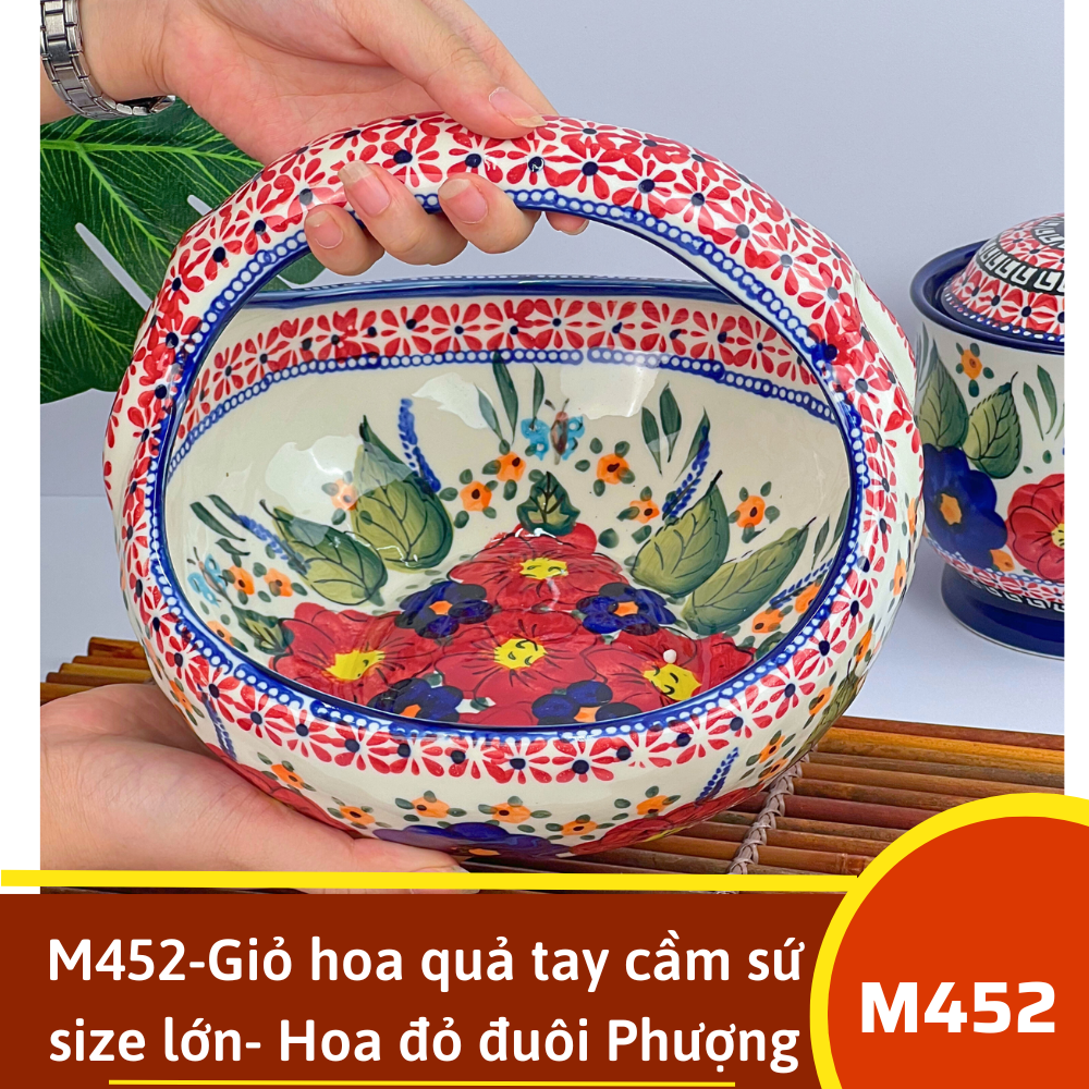 M452-Giỏ hoa quả tay cầm sứ size lớn- Hoa đỏ đuôi Phượng Hoàng vẽ tay xuất Âu