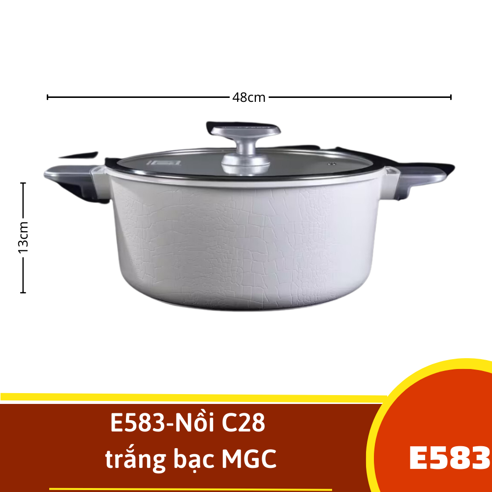 E583-Nồi C28 trắng bạc MGC