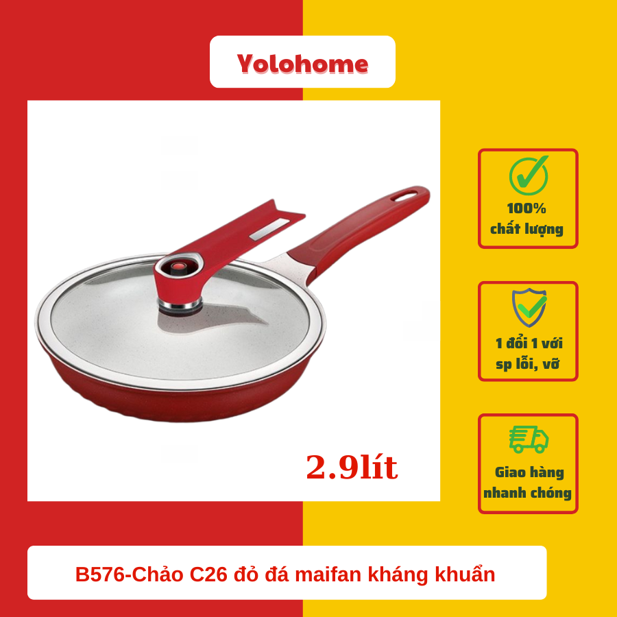 B576-Chảo C26 đỏ đá maifan kháng khuẩn cán áp suất Tặng móc khóa