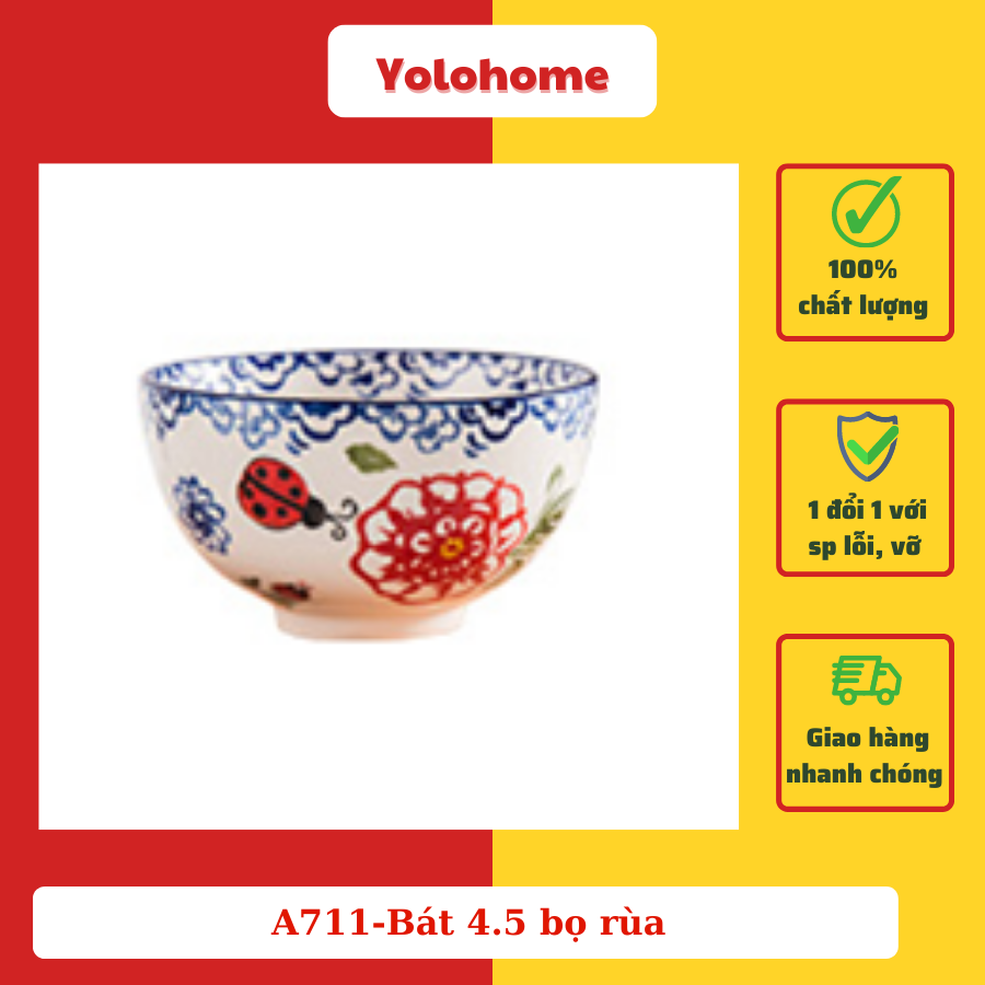 A711-Bát 4.5 bọ rùa-hoa bướm