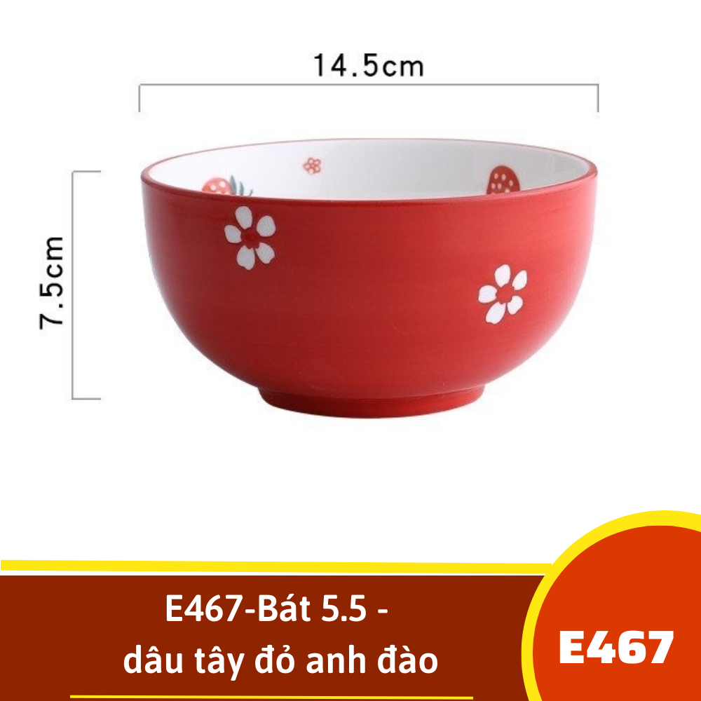 E467-Bát 5.5 - dâu tây đỏ anh đào