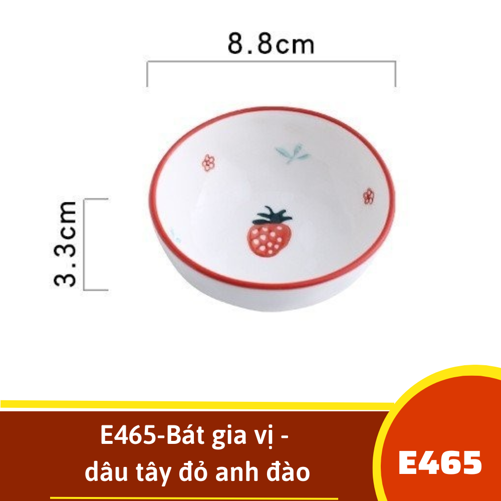 E465-Bát gia vị - dâu tây đỏ anh đào