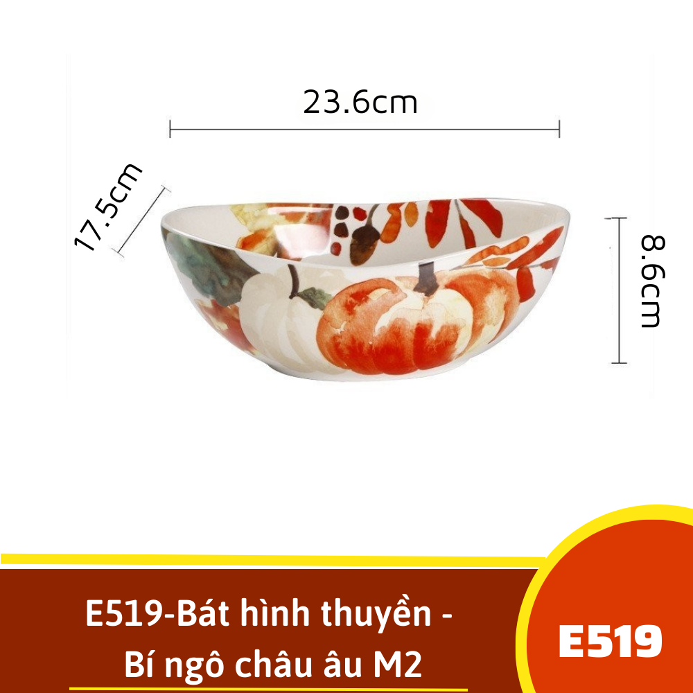 E519-Bát hình thuyền - Bí ngô châu âu M2