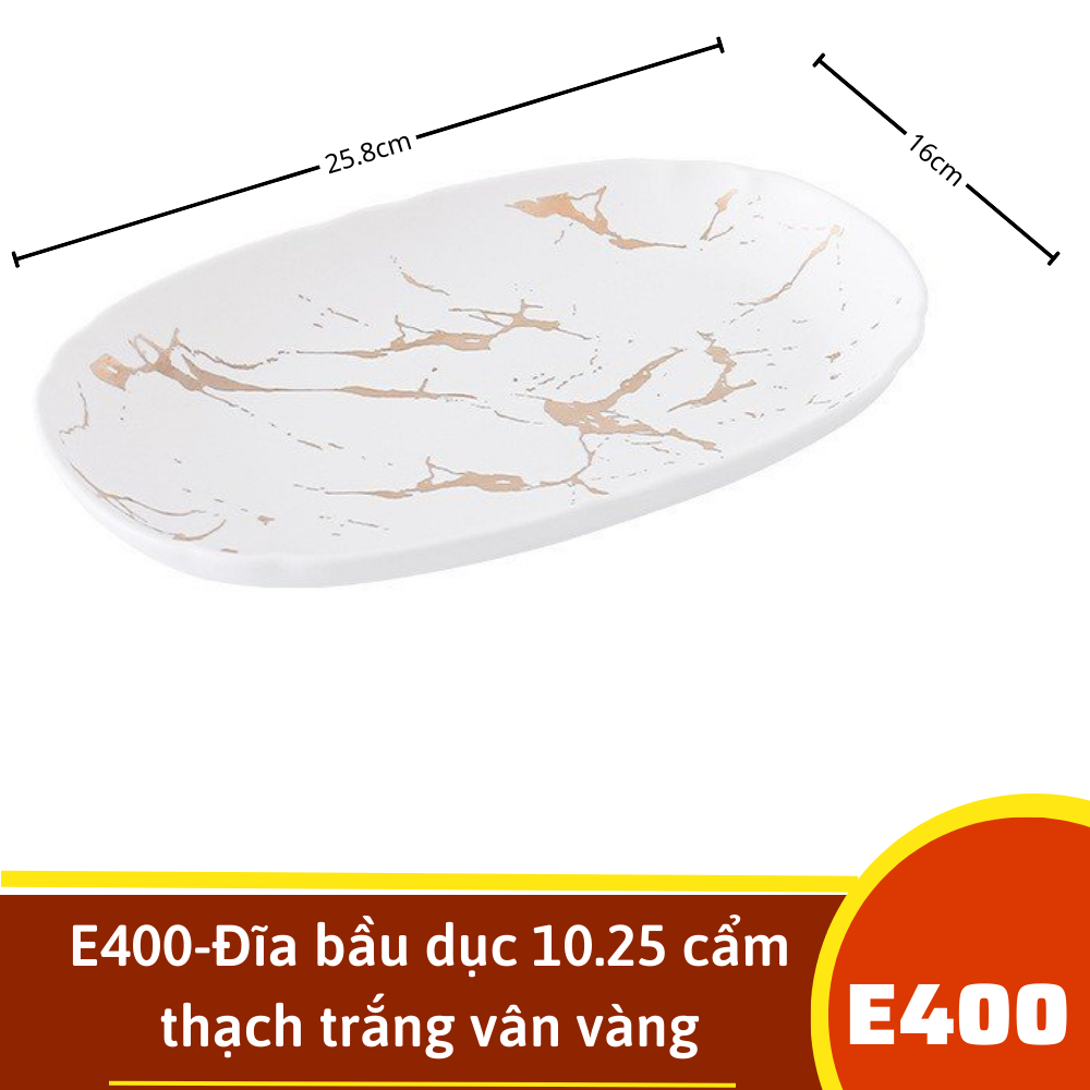 E400-Đĩa bầu dục 10.25 cẩm thạch trắng vân vàng