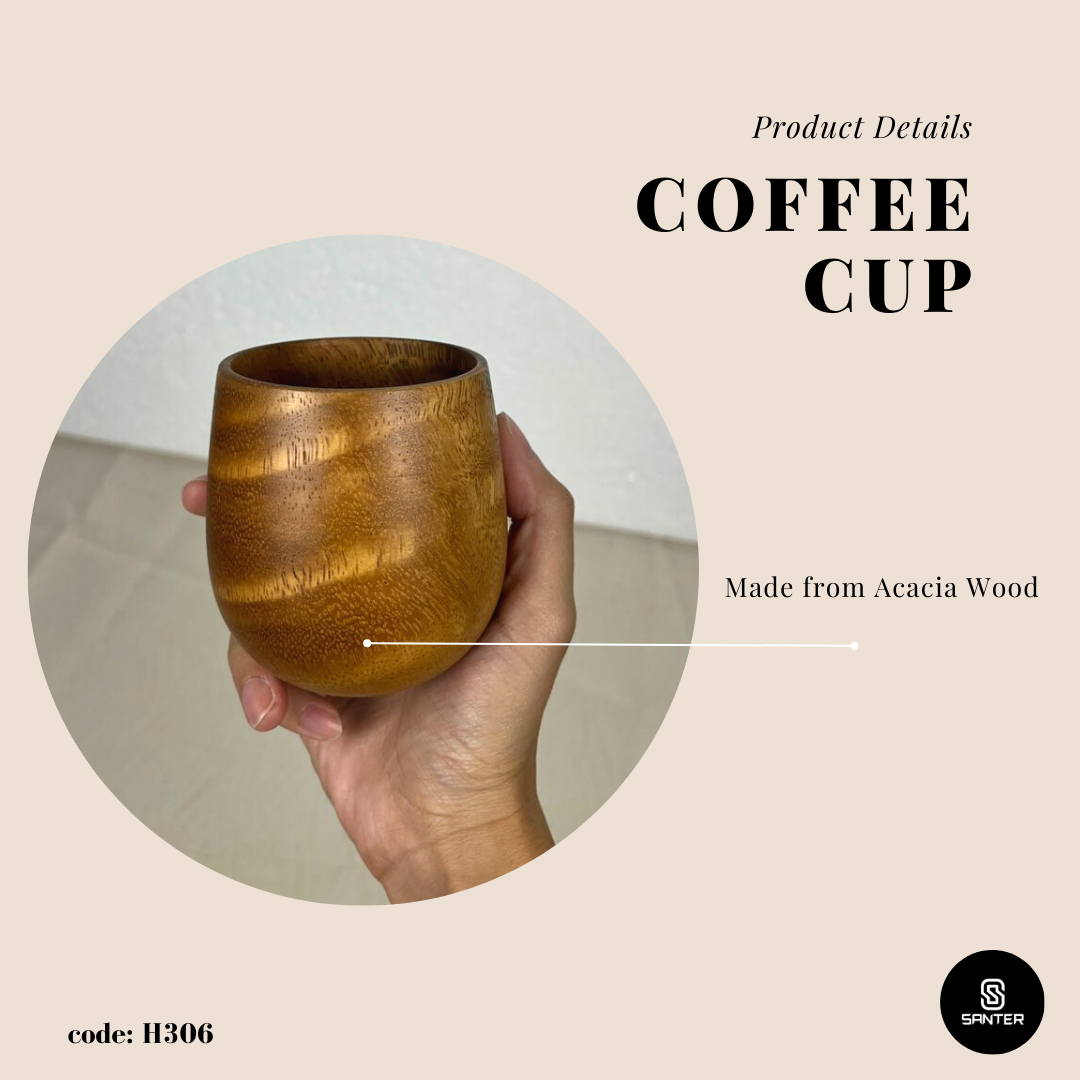 H306. Acacia Wood Tea Cup/ Coffee Cup/ Wooden Cup