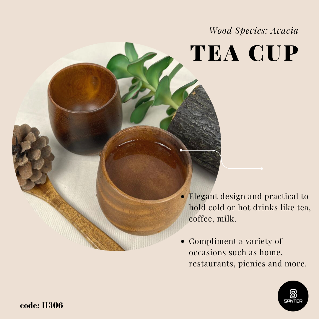 H306. Acacia Wood Tea Cup/ Coffee Cup/ Wooden Cup