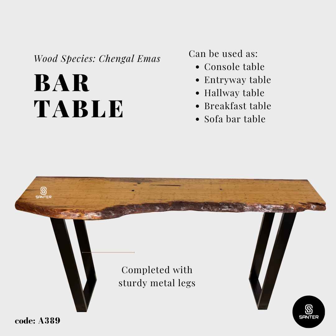 A389. Chengal Emas Solid Wood Rustic Bar Table / Console Table