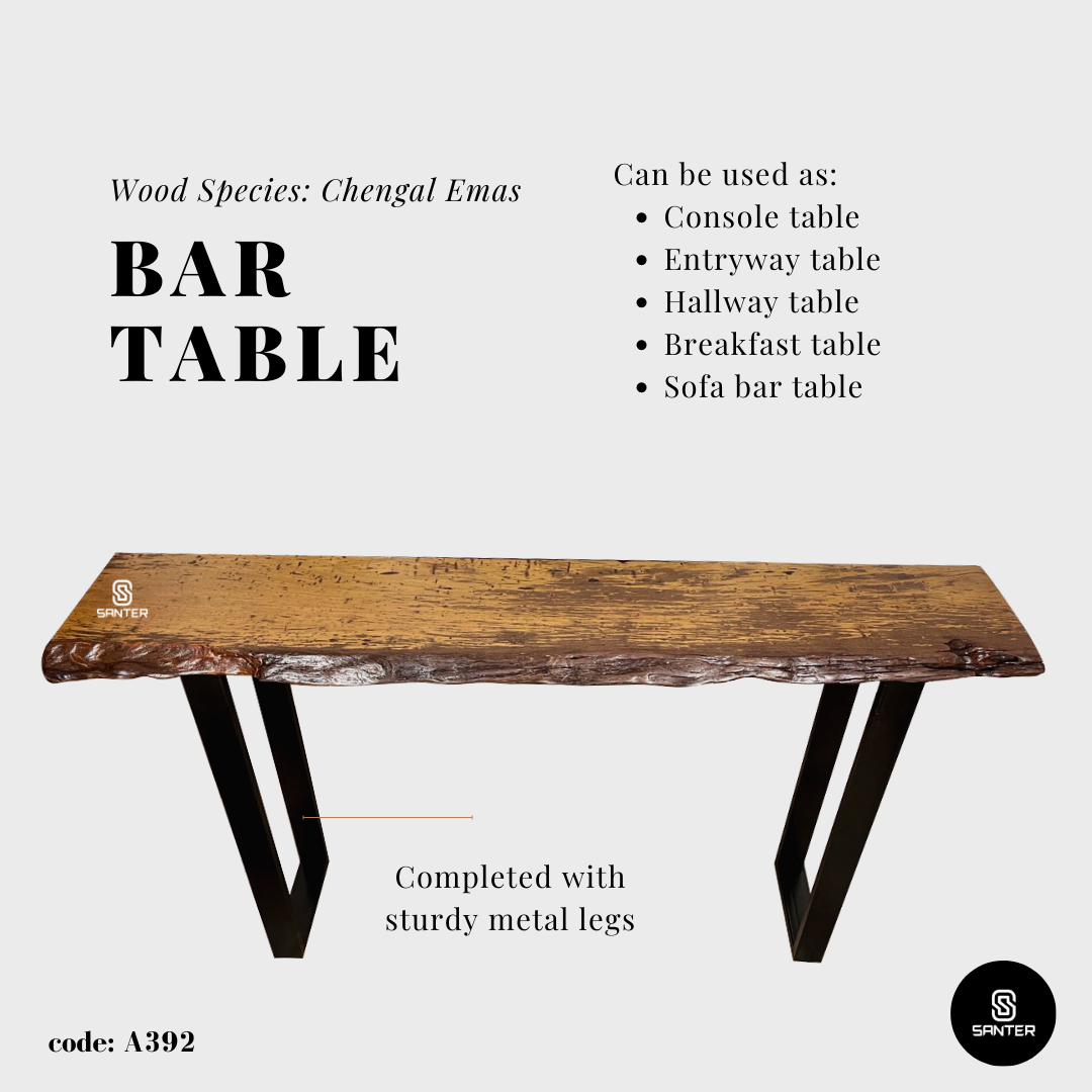 A392. Chengal Emas Solid Wood Rustic Bar Table / Console Table