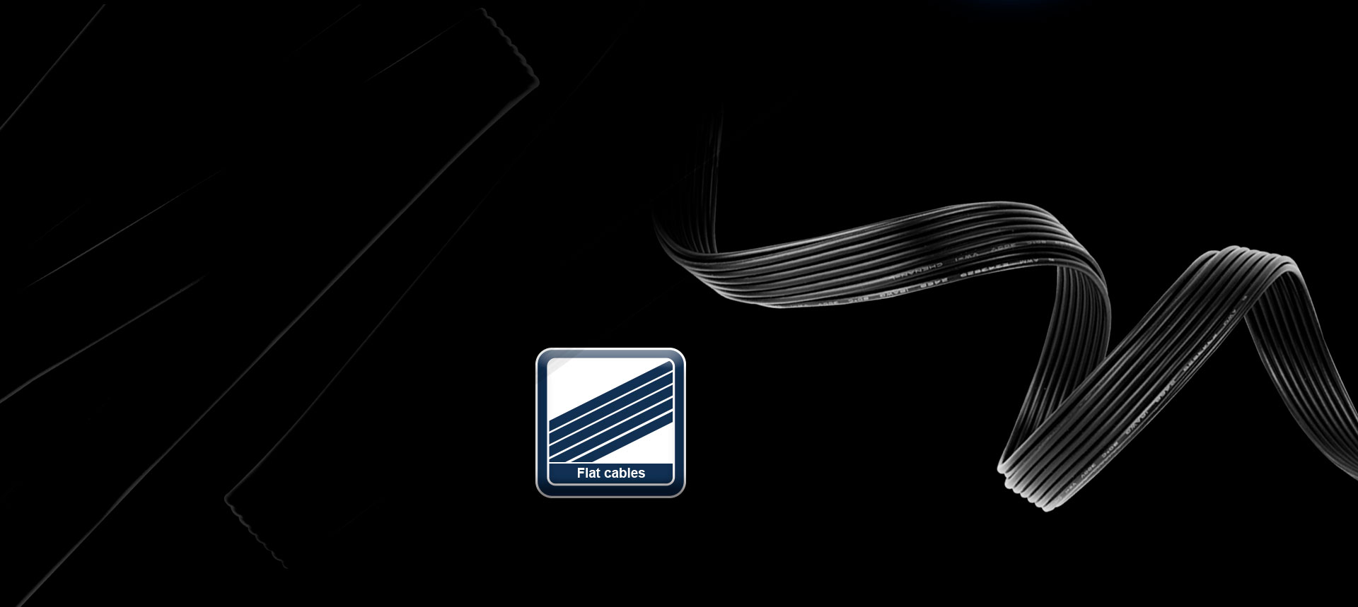 Flat cables have much greater flexibility to allow for tighter folding and management of cables