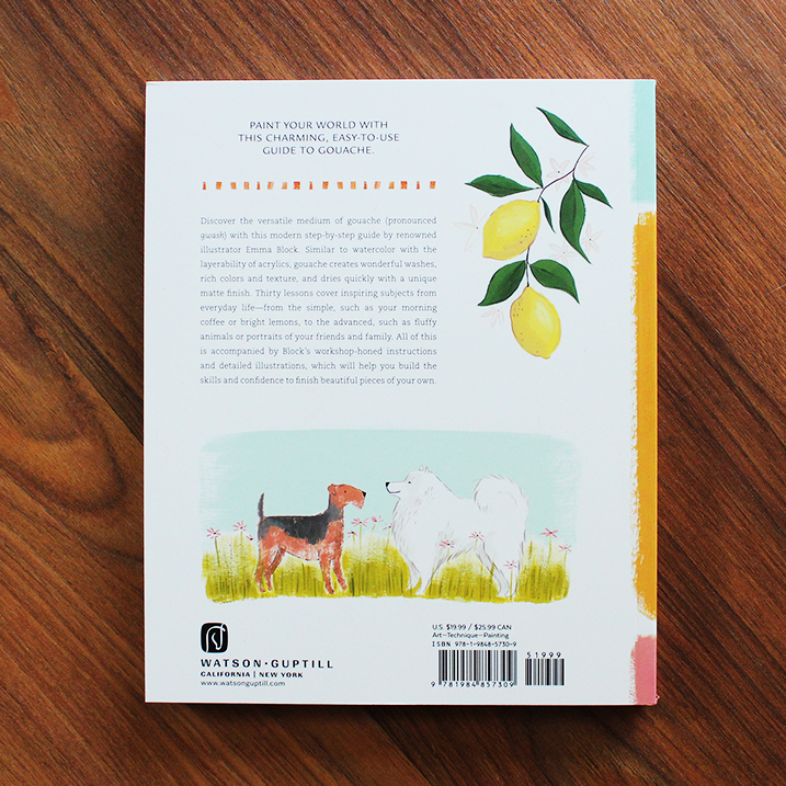 Get Started With Gouache: A Colorful Guide to Painting the World Around you 