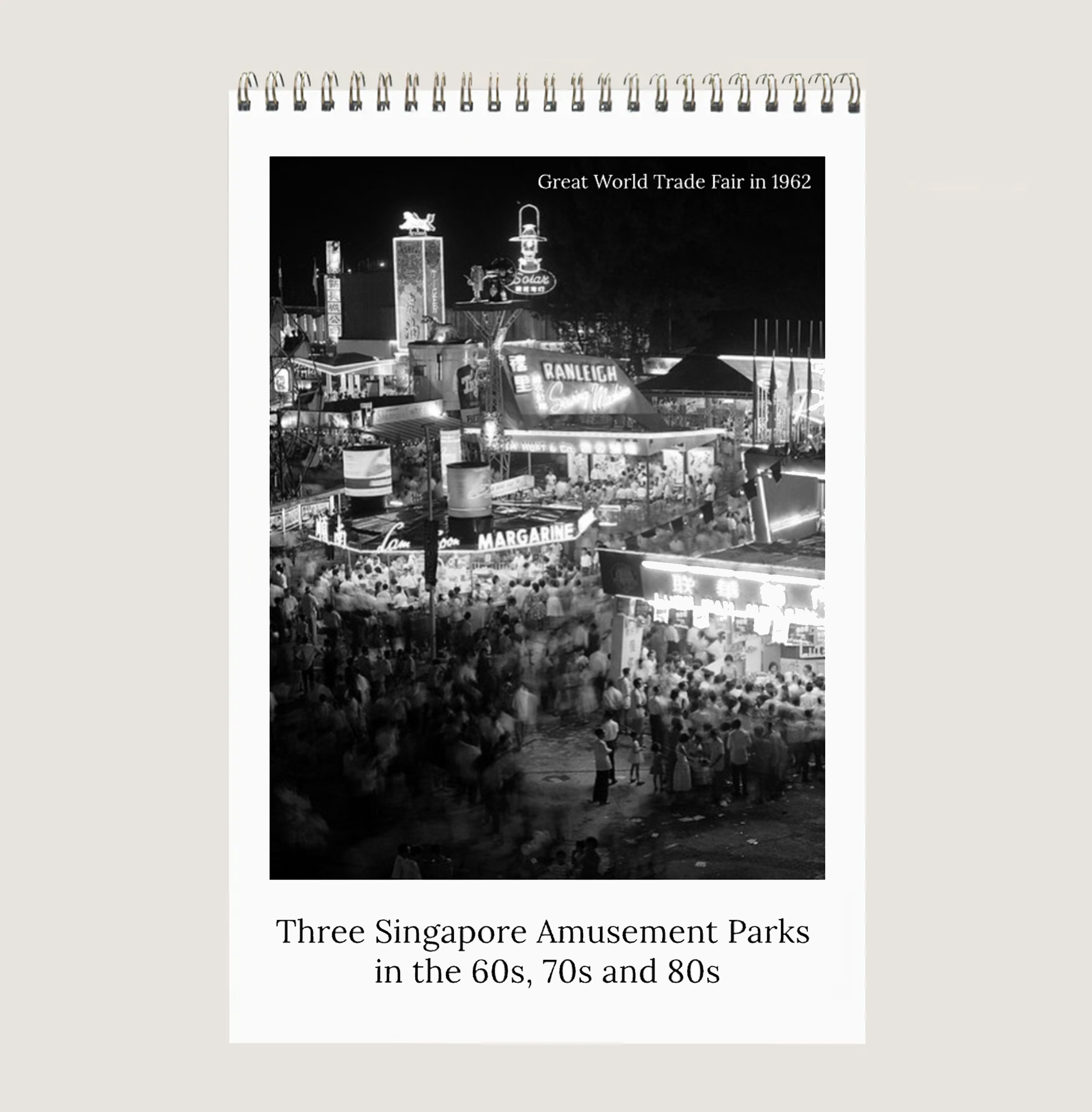 Three Singapore Amusement Parks in the 60s, 70s and 80s Calendar