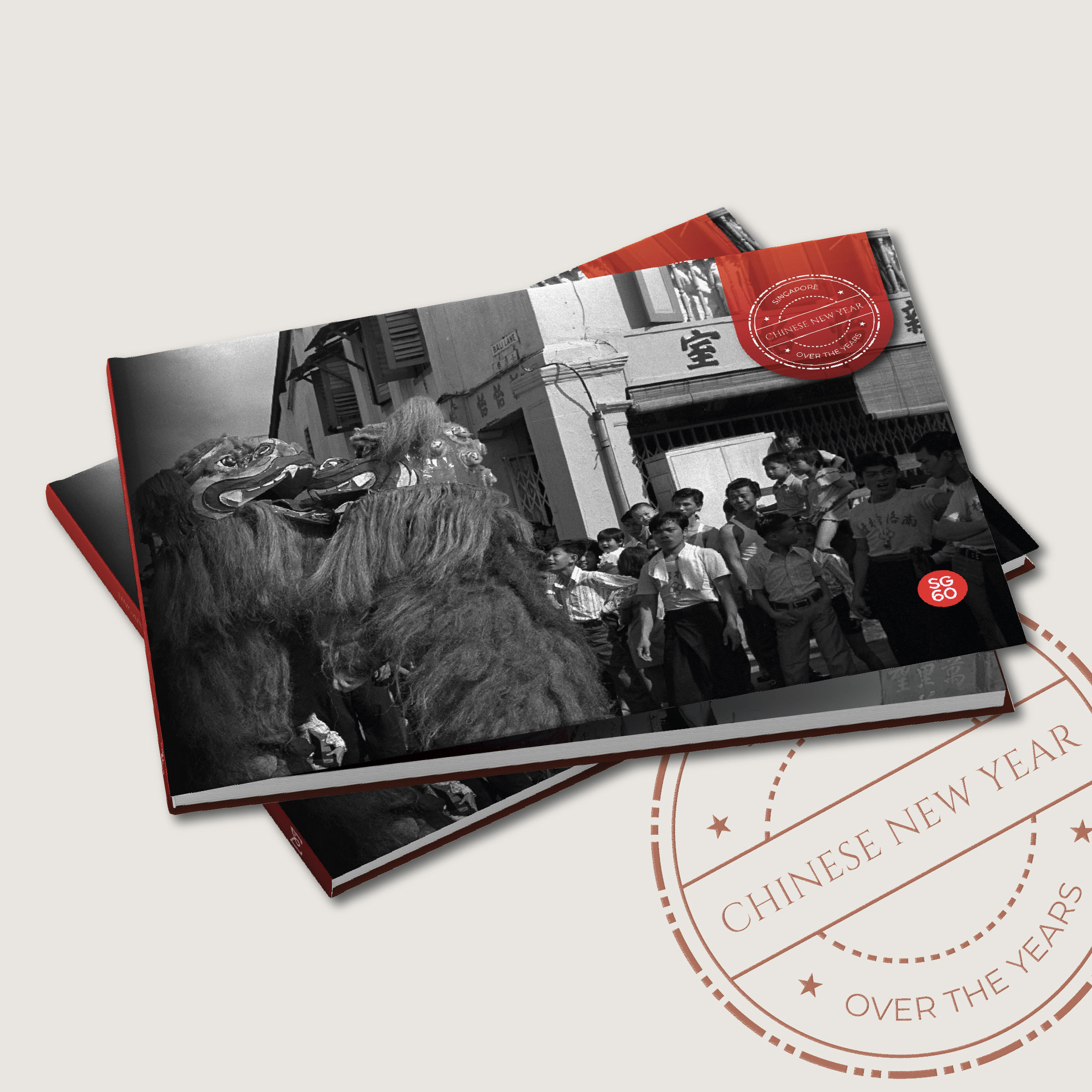 Singapore Over the Years: Chinese New Year