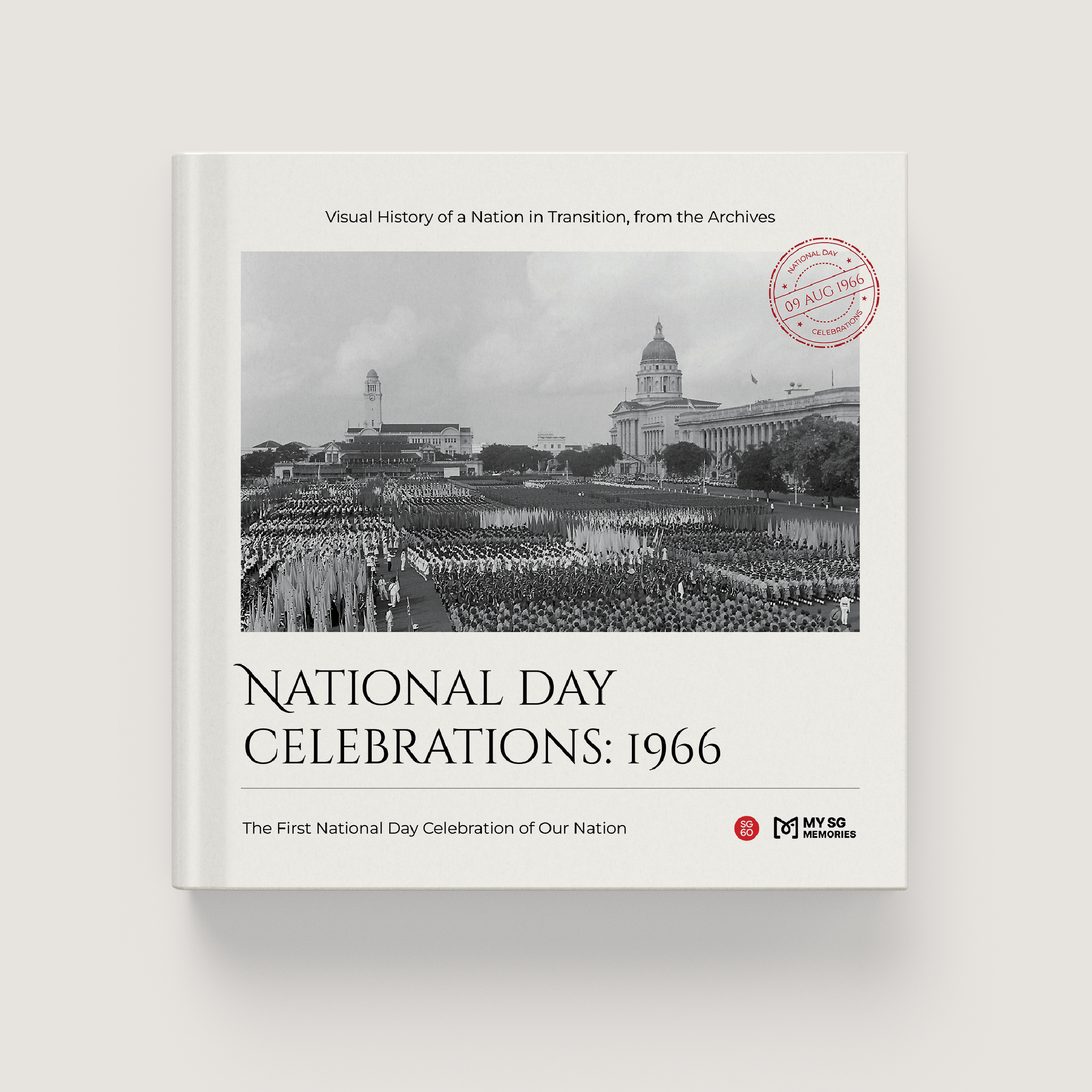 National Day Celebrations: 1966 Photobook