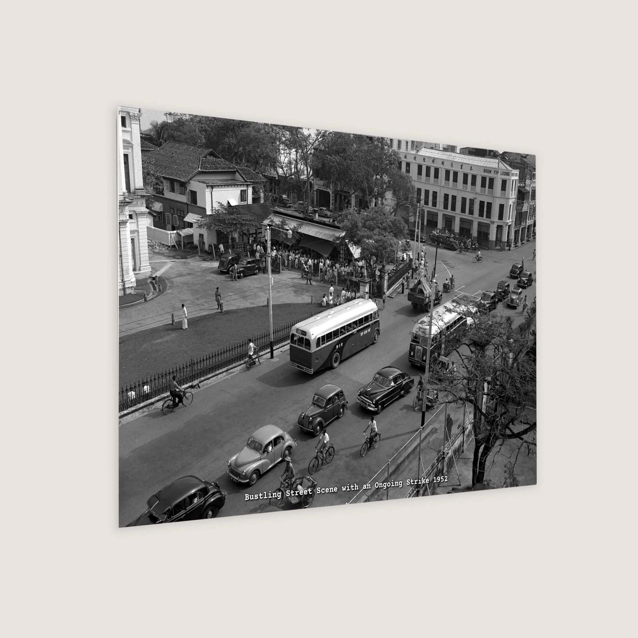 Bustling Street Scene with an Ongoing Strike 1952-My Sg Memories