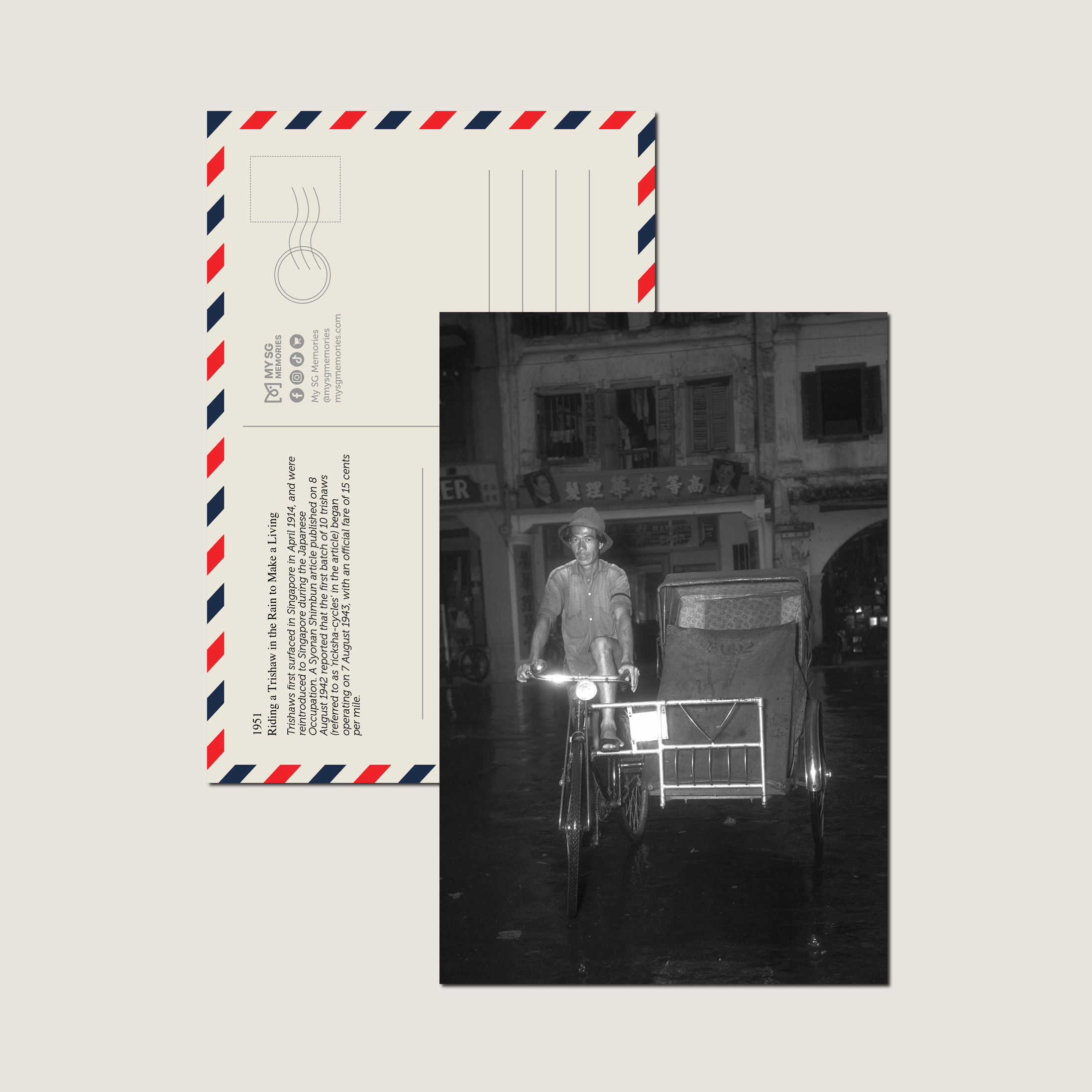 Riding a Trishaw in the Rain to Make a Living 1951-My Sg Memories