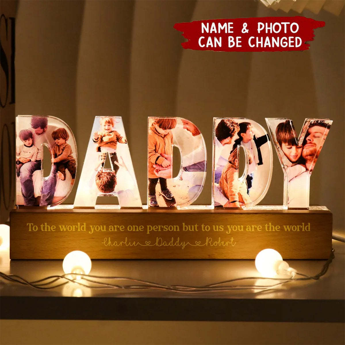 Daddy To Us You Are The World Photo Collage Personalized LED Night Light