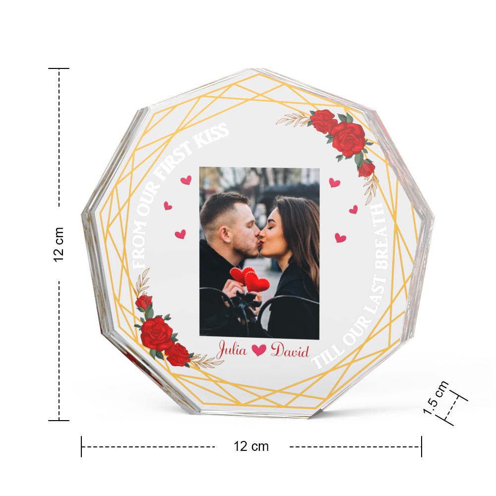 Custom Photo Acrylic Plaque Gift for Couples from Our First Kiss Till Our Last Breath - mymoonlampau