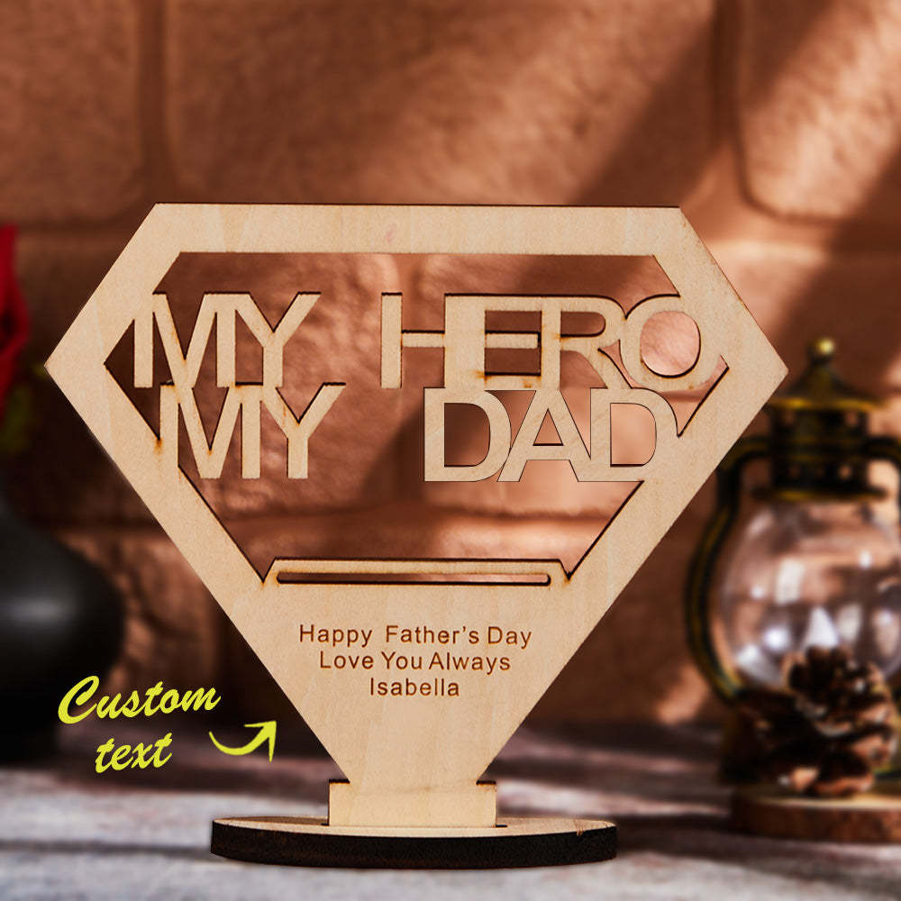 Custom Engraved MY DAD MY HERO Wooden Plaque Stand Personalized Keepsake Father's Day Gifts - mymoonlampau