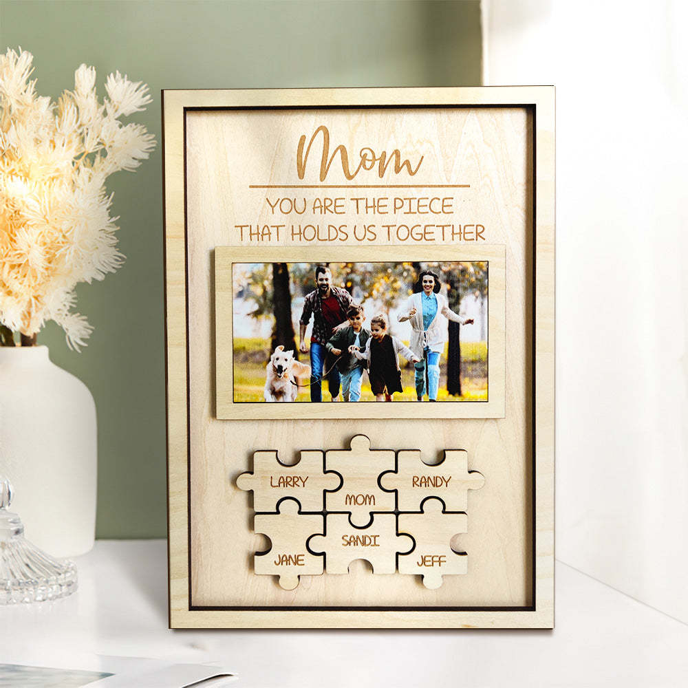 Custom Mom You Are the Piece That Holds Us Together Puzzle Piece Sign Personalized Family Member Sign Gift for Mom - mymoonlampau