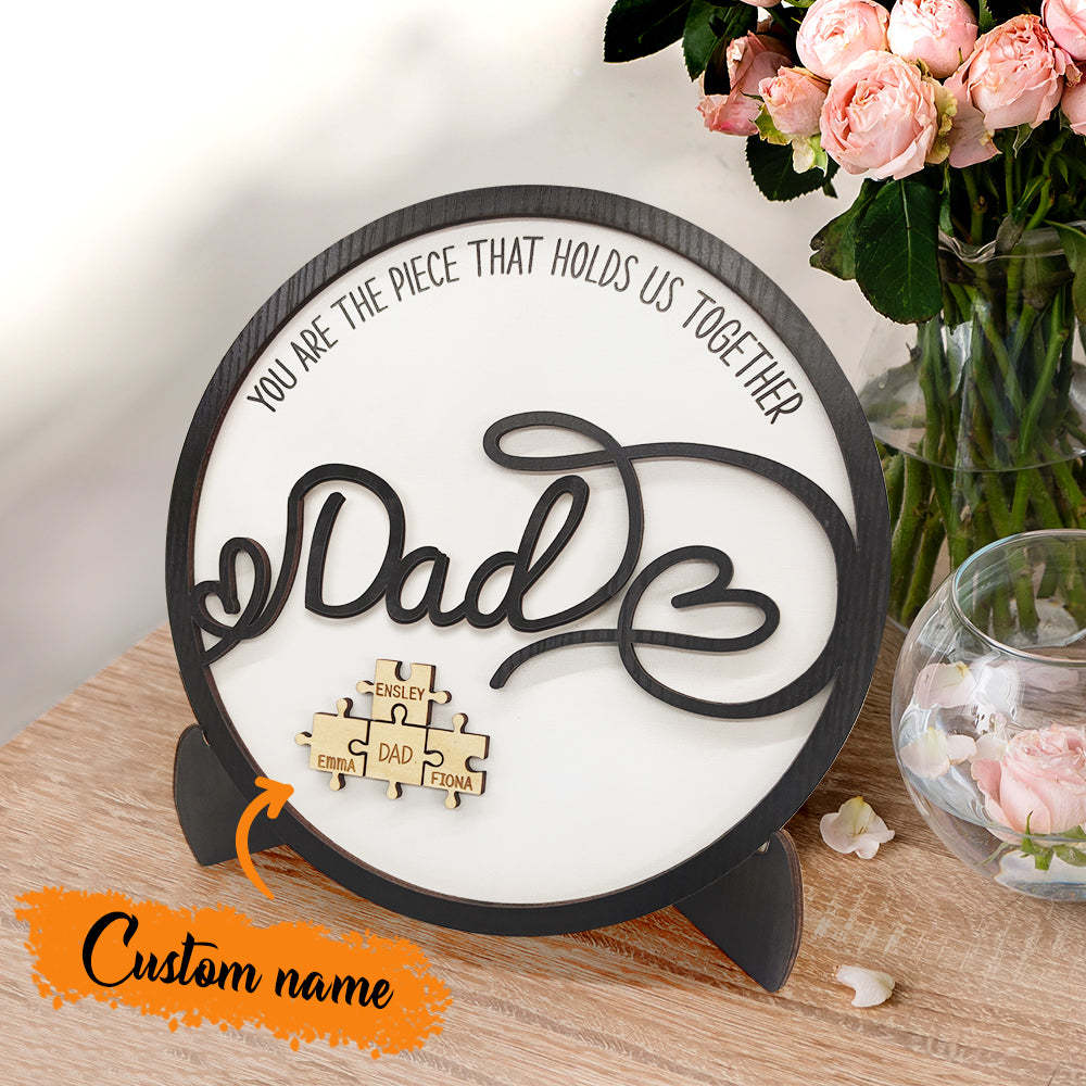 Personalized Dad Round Puzzle Plaque You Are the Piece That Holds Us Together Father's Day Gift - mymoonlampau