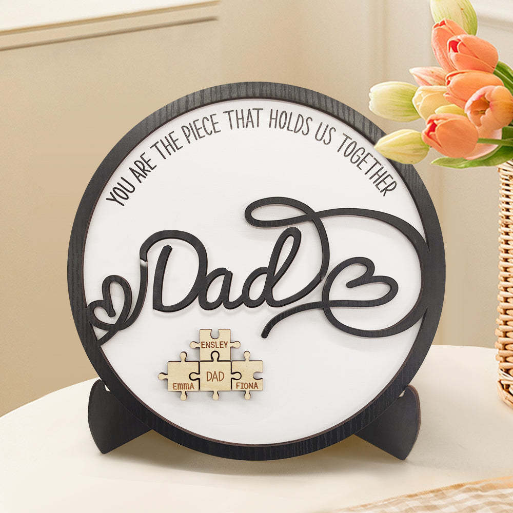 Personalized Dad Round Puzzle Plaque You Are the Piece That Holds Us Together Father's Day Gift - mymoonlampau