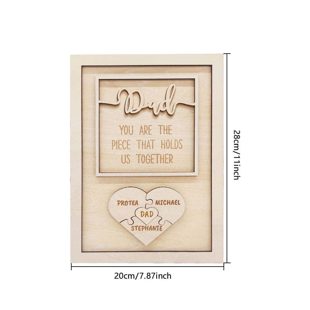 Personalized Puzzle Plaque Dad You Are the Piece That Holds Us Together Father's Day Gift - mymoonlampau