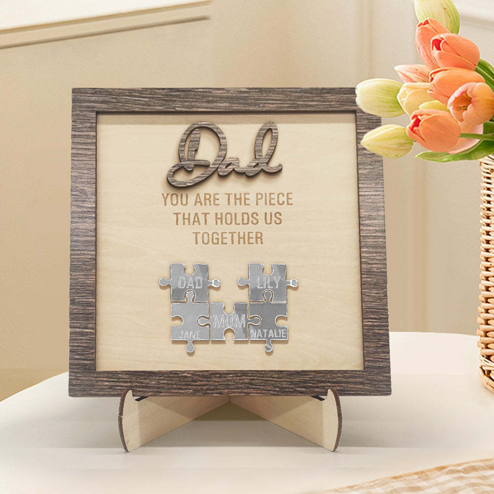 Personalized Dad Puzzle Plaque You Are the Piece That Holds Us Together Father's Day Gift - mymoonlampau