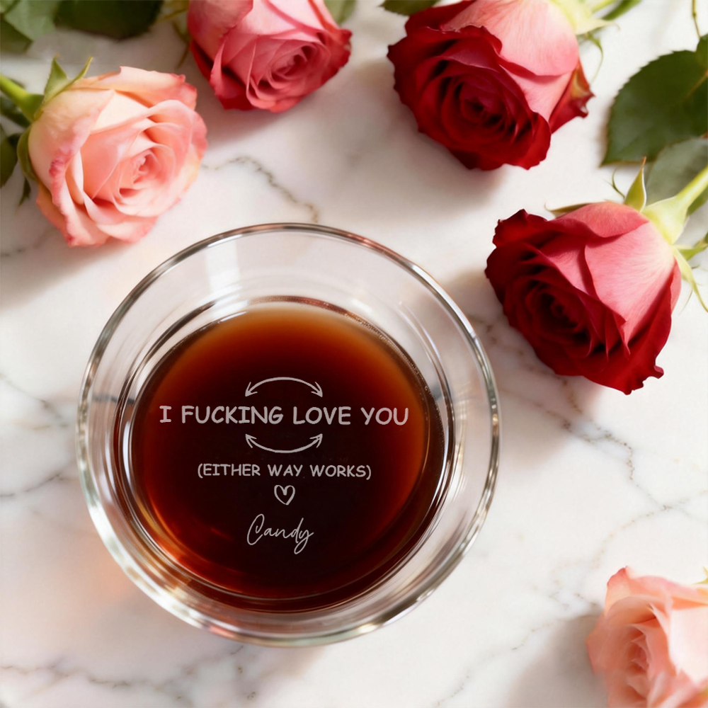 Custom Fucking Love You Whiskey Glass Valentines Gifts For Husband Valentine's Day Gifts For Him - MyMoonLampAu