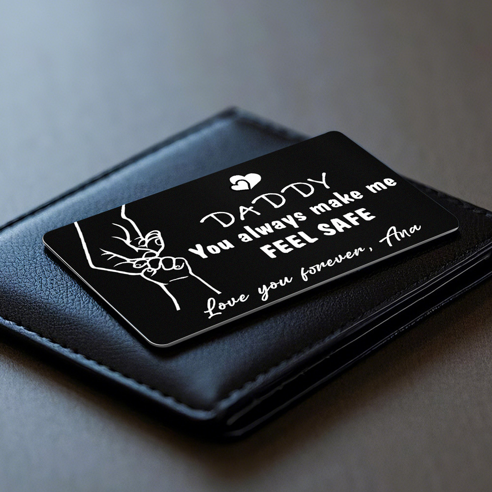 Father's Day Gift Custom Metal Wallet Card Personalized Aluminum Photo Wallet Card Gifts For Dad-DADDY You always make me FEEL SAFE - MyMoonLampAu
