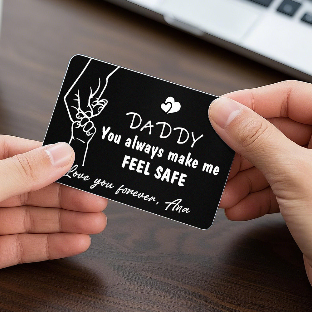 Father's Day Gift Custom Metal Wallet Card Personalized Aluminum Photo Wallet Card Gifts For Dad-DADDY You always make me FEEL SAFE - MyMoonLampAu