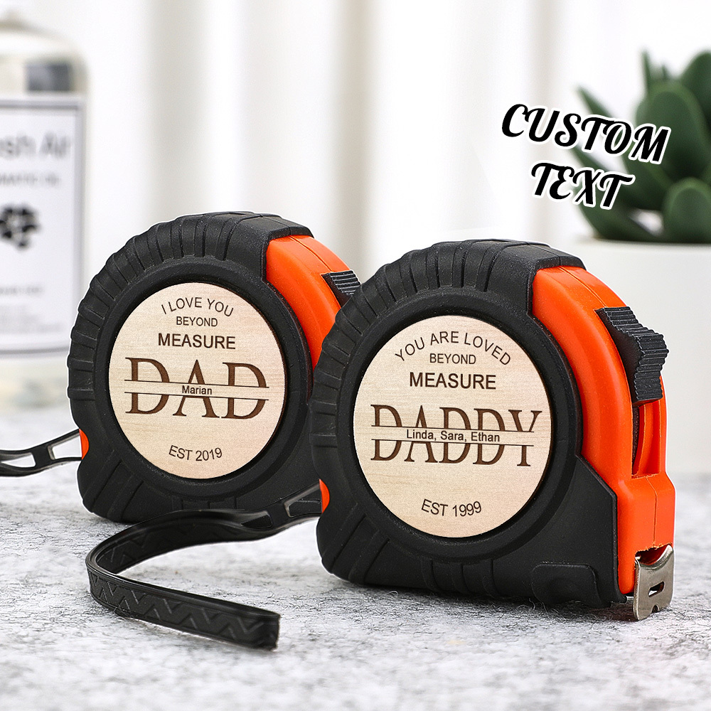 Custom Tape Measure I Love You Beyond Measure Father's Day Gift -