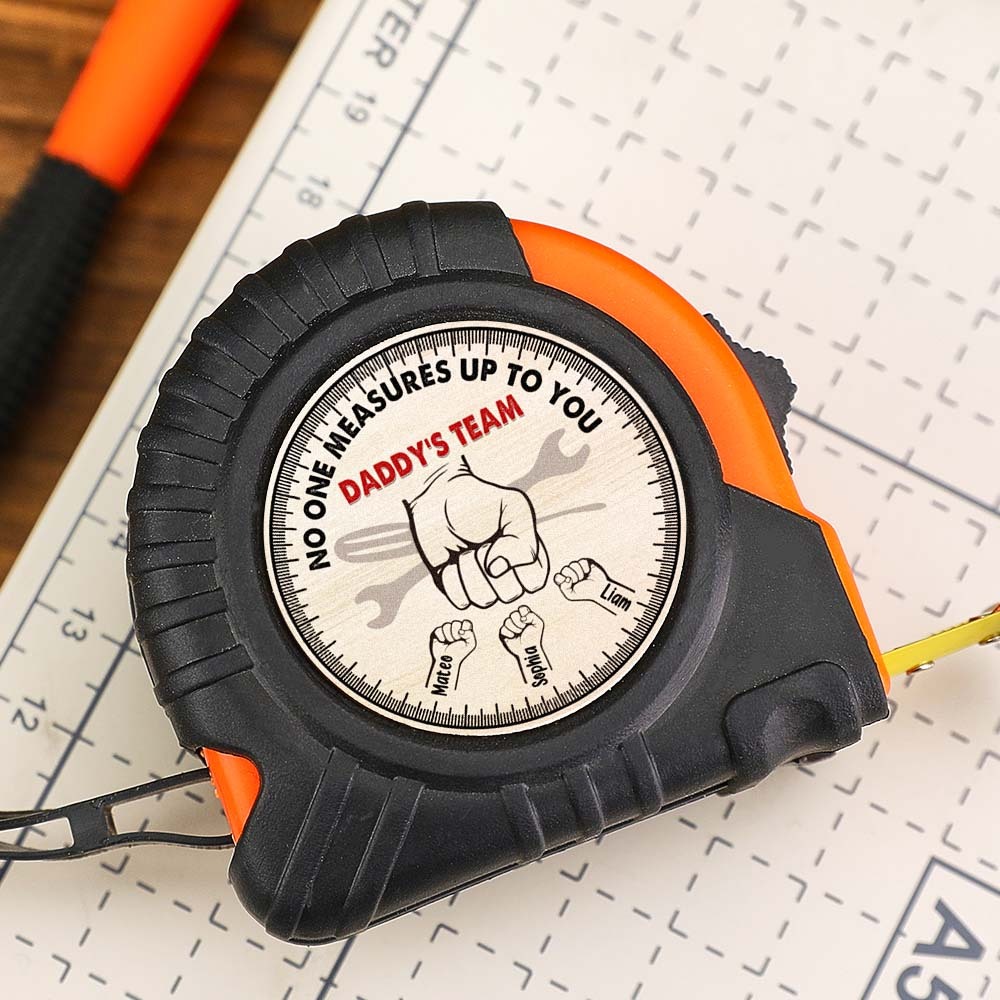 No One Measures Up To You Personalized Tape Measure Custom Father's Day Gift -