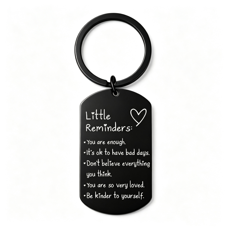 Inspirational Little Reminders Keychain Standard Inspirational Little Reminders Keychain Stainless Steel Dog Tag Gifts for Friends - MyMoonLampAu