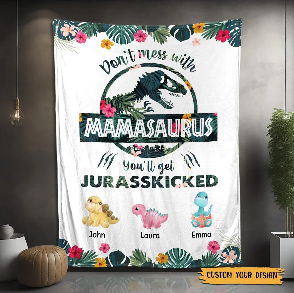 Don't Mess With Mamasaurus Tropical - Personalized Blanket - Best Gift For Mother