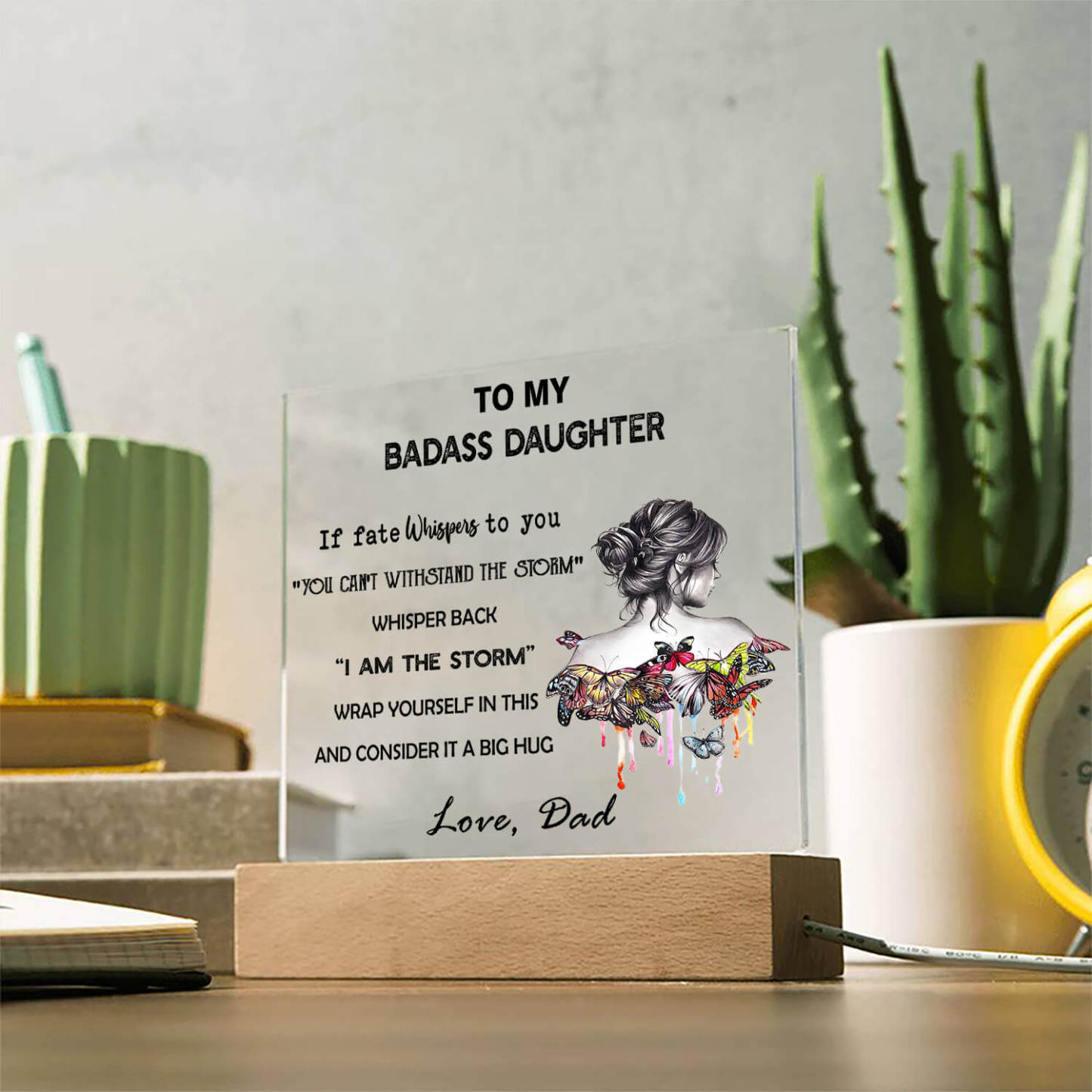 To My Daughter - LED Acrylic Plaque
