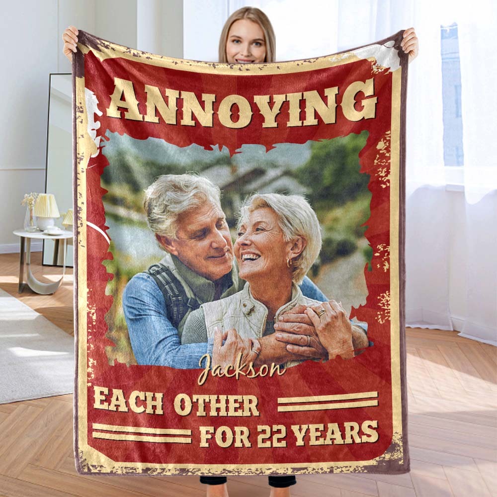 Custom Couple Photo Blanket Annoying Each Other for Years Valentine's Day Gift - auphotoblanket