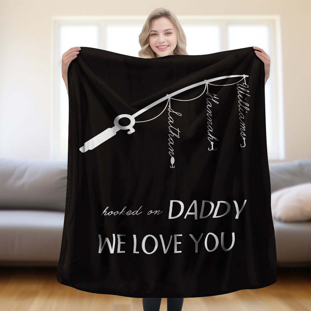 Custom Hooked On Dad Throw Blanket Unique Gift For Father's Day - auphotoblanket