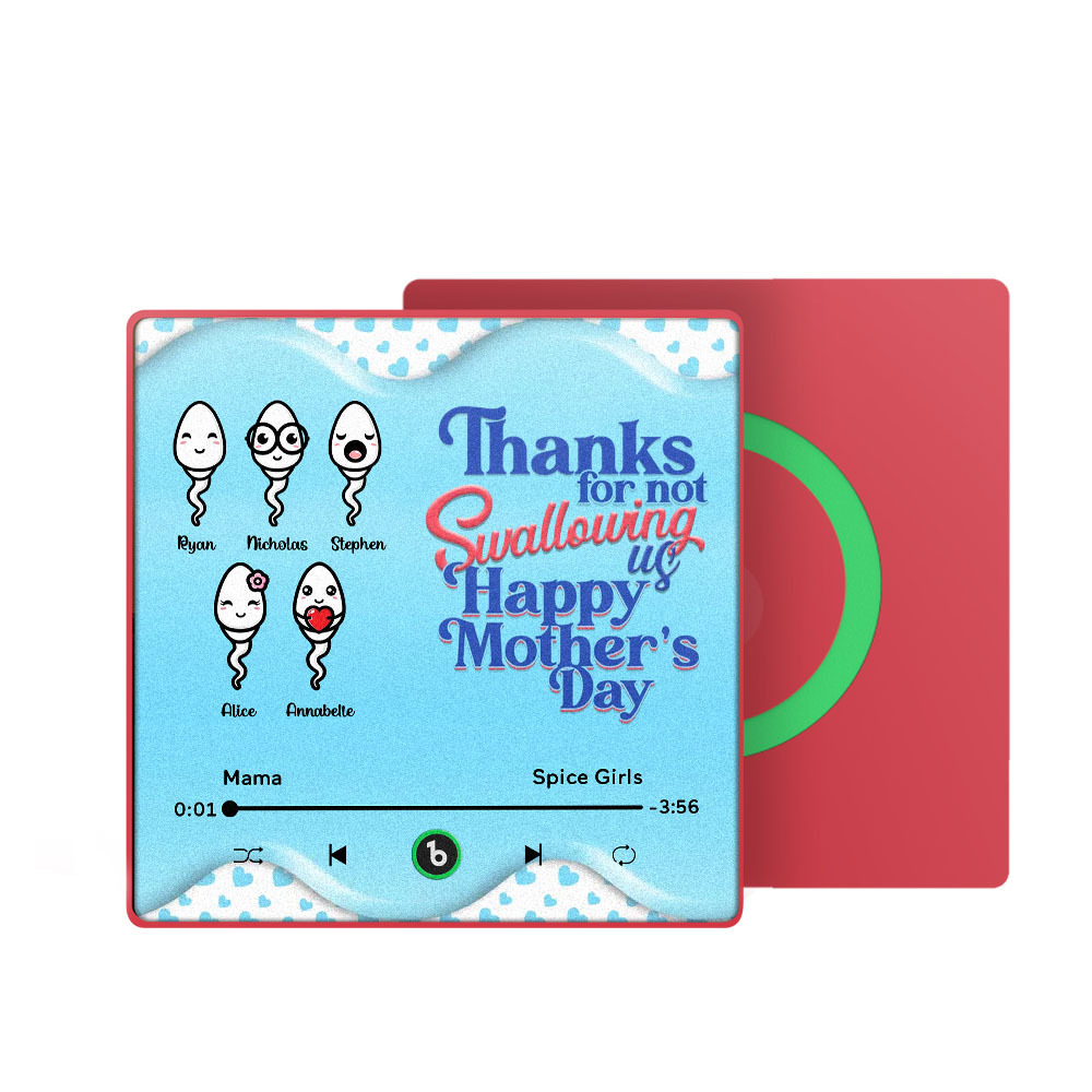 Thanks for not Swallowing Me Personalized Music Fridge Magnet, Funny Mother's Day Gift for Mom, Gift for her - auphotoblanket