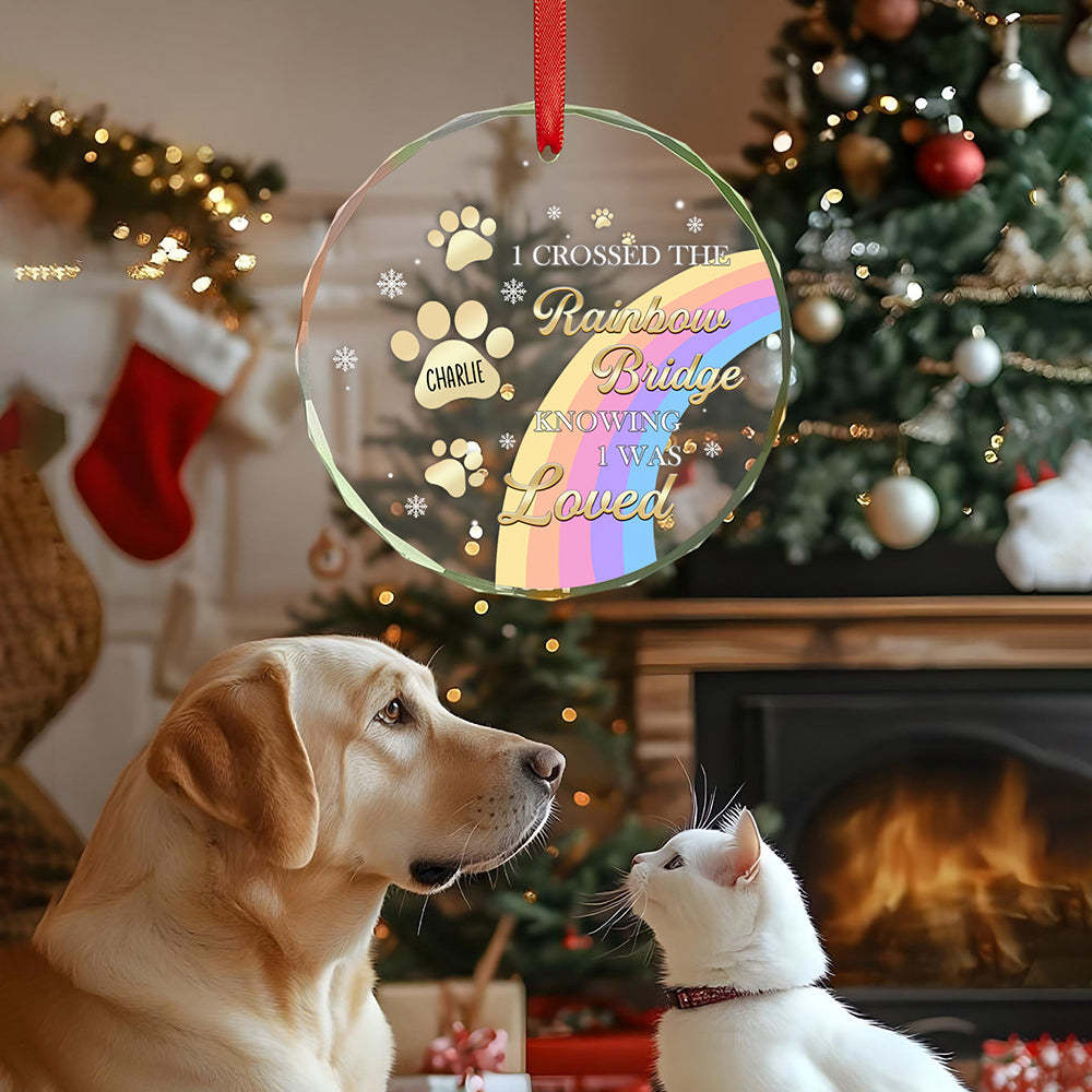 Custom Memorial Ornament I Crossed The Rainbow Bridge Knowing I Was Loved Christmas Ornament Gift for Pet Lovers - auphotoblanket