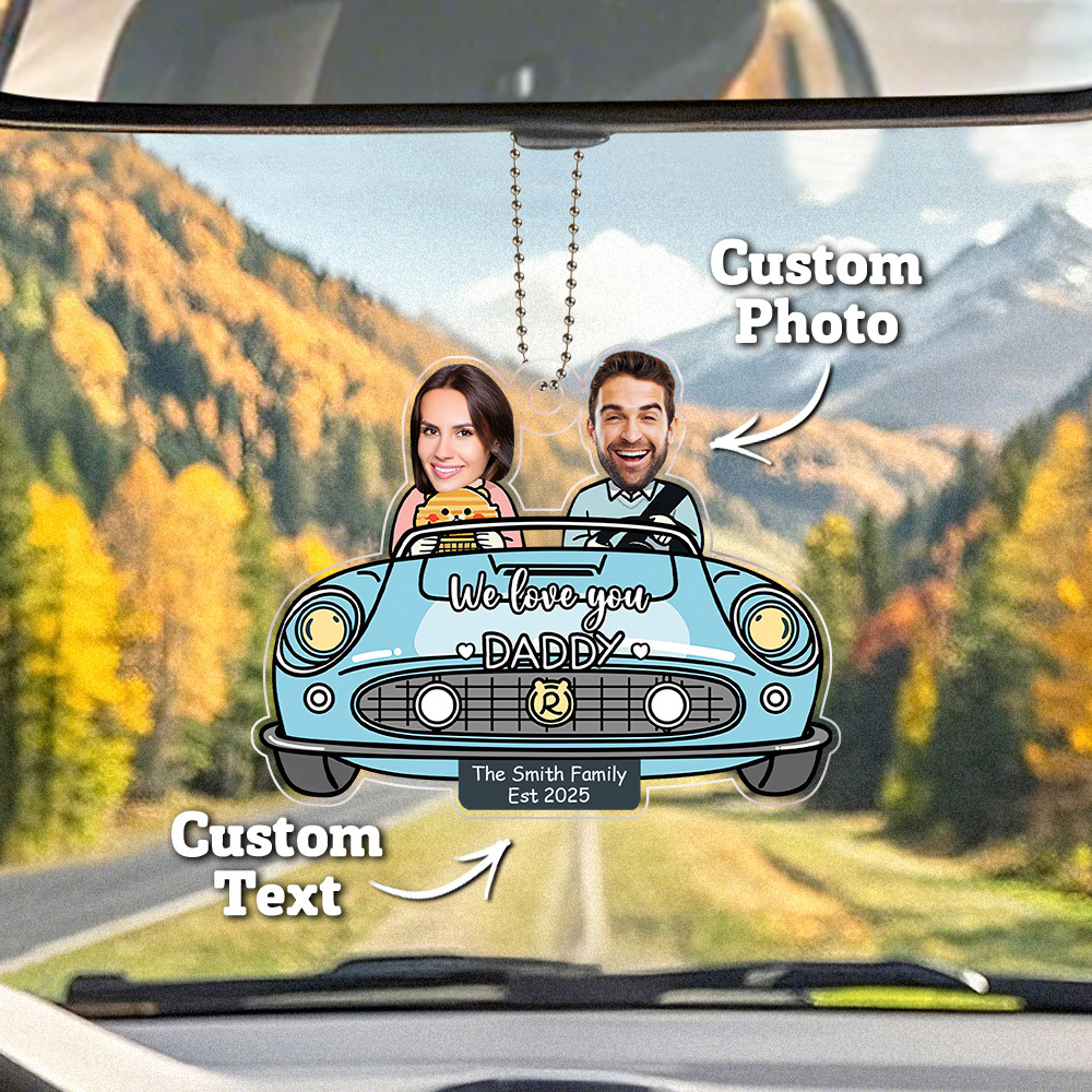 Gifts for Dad Custom Photo Drive Safe Daddy Ornament for Car, Personalized Birthday Gift Idea for Daddy, Customized Funny Baby Picture Acrylic Hanger