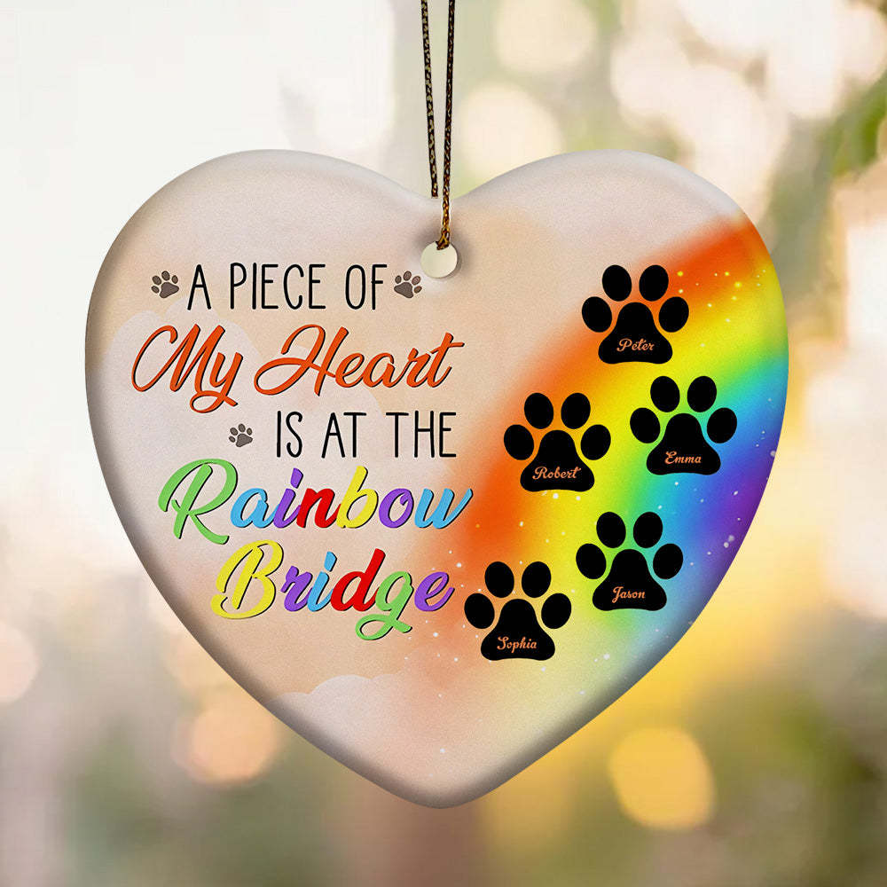 Personalized Heart Pet Ornament A Piece Of My Heart Is At The Rainbow Bridge Ornament for Pet Memorial Gift - auphotoblanket