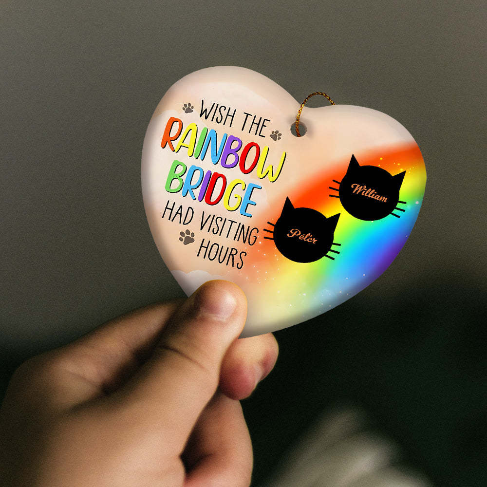 Personalized Heart Cat Ornament Wish The Rainbow Bridge Had Visiting Hours Ornament for Cat Memorial Gift - auphotoblanket