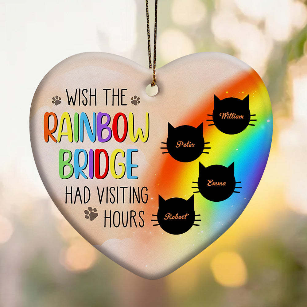 Personalized Heart Cat Ornament Wish The Rainbow Bridge Had Visiting Hours Ornament for Cat Memorial Gift - auphotoblanket