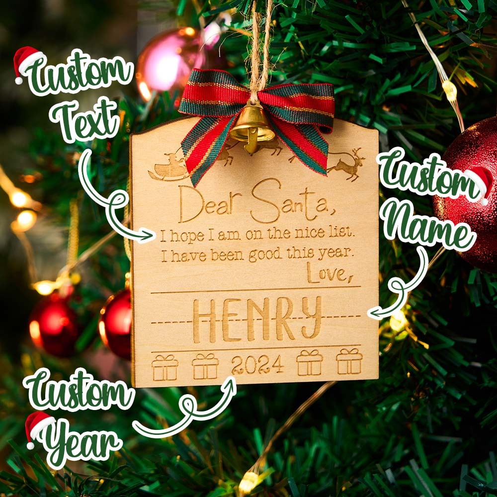 Personalized Dear Santa Christmas Ornament with Name Wood Ornament Christmas Gift for Kids - auphotoblanket