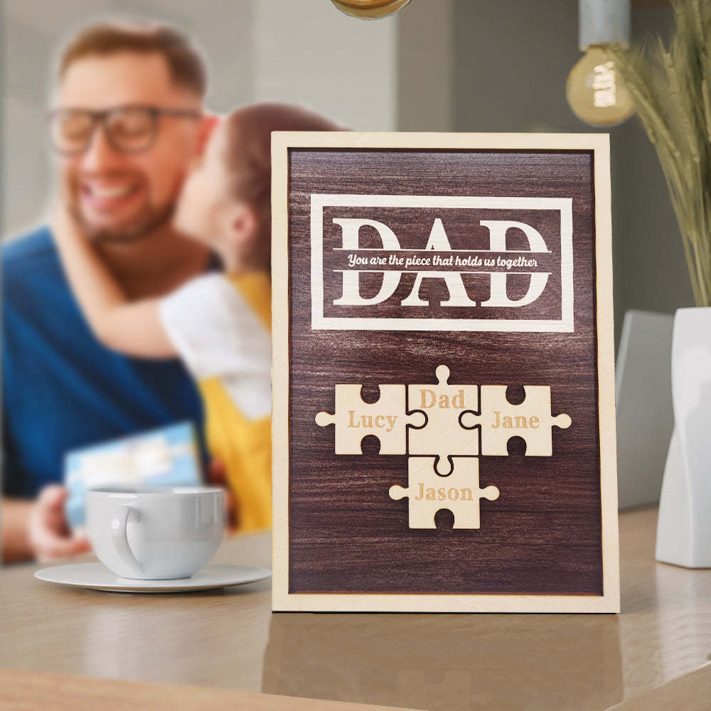 Personalized Dad Puzzle Plaque You Are the Piece That Holds Us Together Gifts for Dad - auphotoblanket