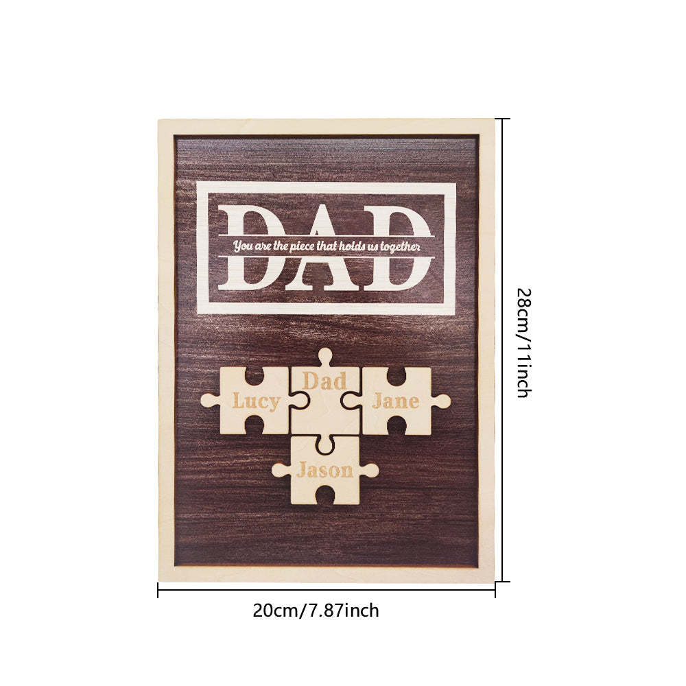Personalized Dad Puzzle Plaque You Are the Piece That Holds Us Together Gifts for Dad - auphotoblanket