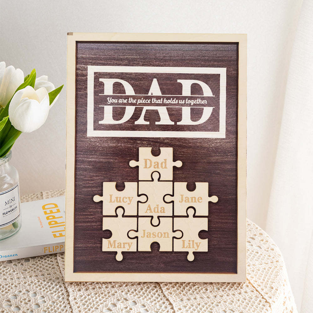 Personalized Dad Puzzle Plaque You Are the Piece That Holds Us Together Gifts for Dad - auphotoblanket