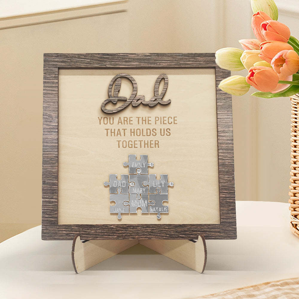 Personalized Dad Puzzle Plaque You Are the Piece That Holds Us Together Father's Day Gift - auphotoblanket